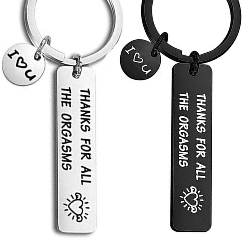 Thanks For All the Orgasms - Love Keychain
